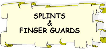 Splints & Finger Guards