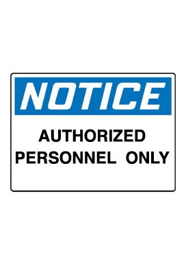 Sign: NOTICE