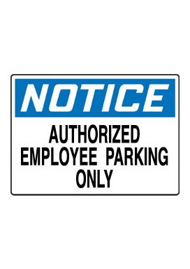 Sign: NOTICE